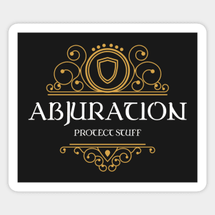 Abjuration Magic Wizard Dungeons Crawler and Dragons Slayer Sticker